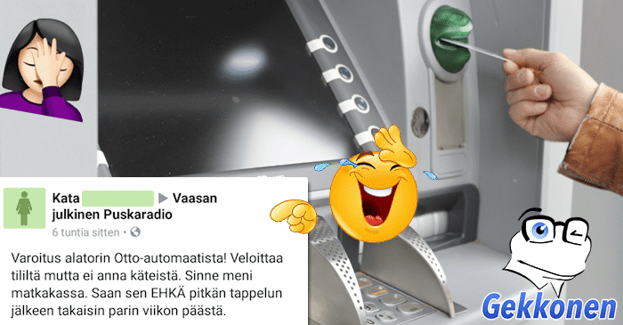 Feissarimokat: Kata luuli että pankkiautomaatti vie rahat!